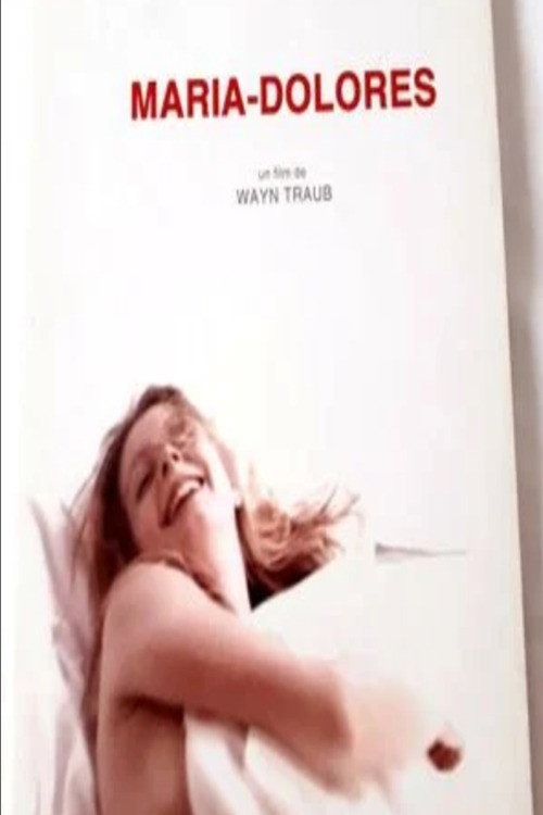 Movie poster for Maria-Dolores (2005)
