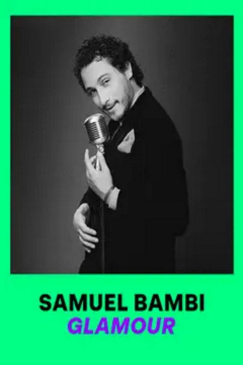 Movie poster for Samuel Bambi : Glamour