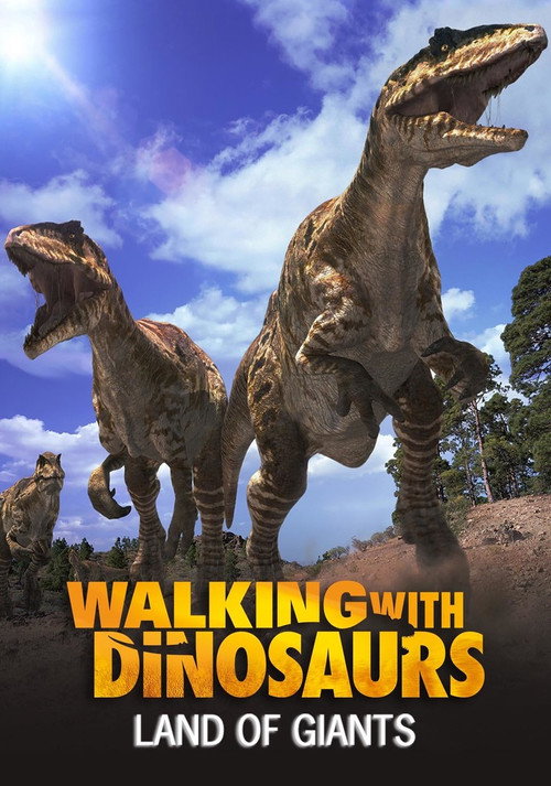 Movie poster for Land of Giants: A Walking With Dinosaurs Special (2003)