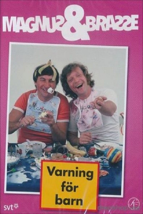 Movie poster for Magnus och Brasse: Varning för barn (1976)