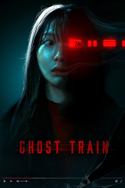 Movie poster for Ghost Train (2025)