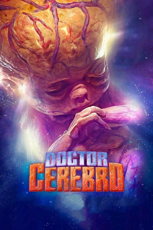 Movie poster for Doctor Cerebro (2024)