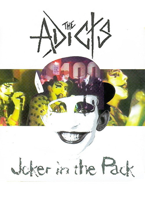 Movie poster for The Adicts: Joker in the Pack (2002)