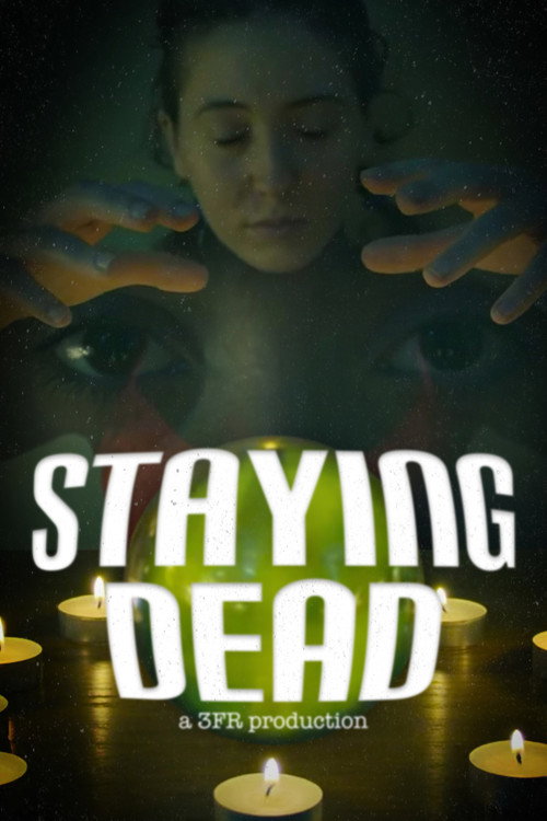 Movie poster for Staying Dead (2021)
