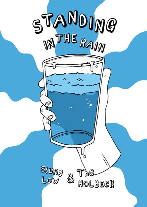 Movie poster for Standing in the Rain: Slung Low & The Holbeck (2019)