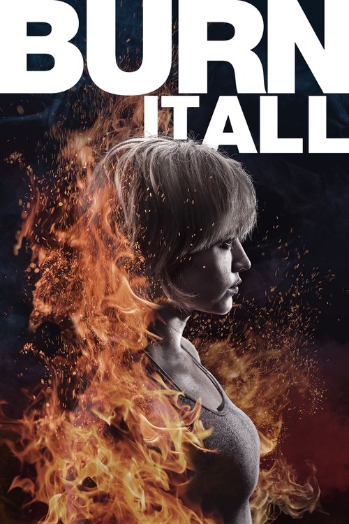 Movie poster for Burn It All (2021)