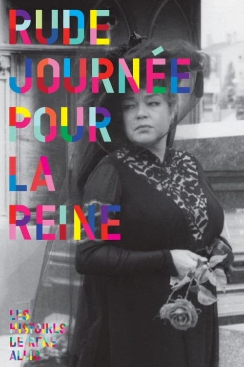 Movie poster for Rude journée pour la reine (1973)