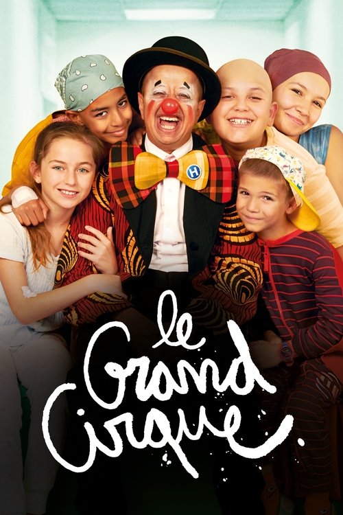 Movie poster for Le grand cirque (2023)