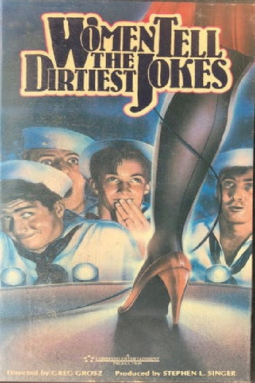 Movie poster for Women Tell the Dirtiest Jokes (1985)
