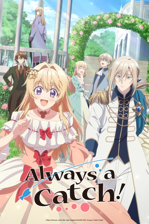 Series poster for Always a Catch! (2026)