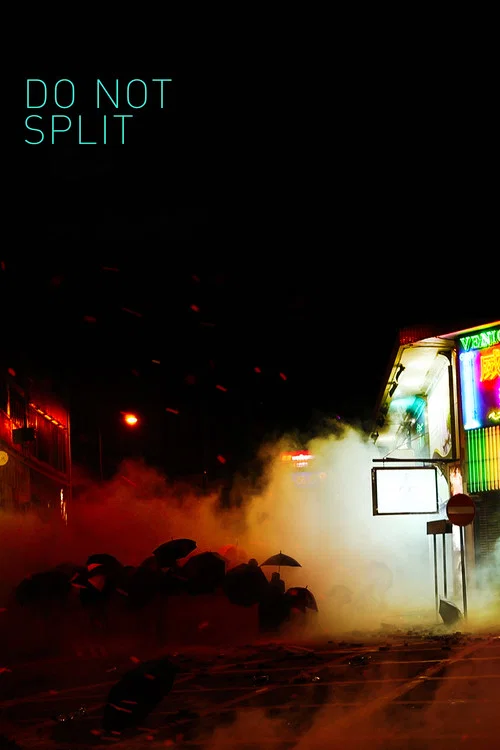 Movie poster for Do Not Split (2020)