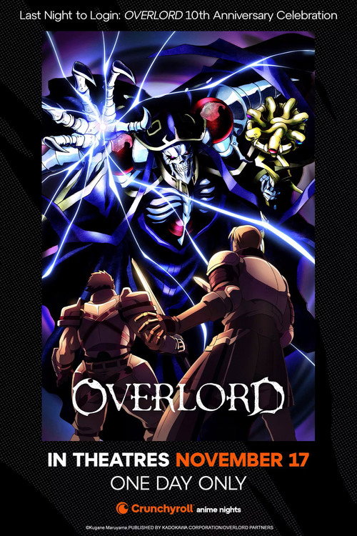 Movie poster for Last Night to Login: OVERLORD 10th Anniversary Celebration (2025)