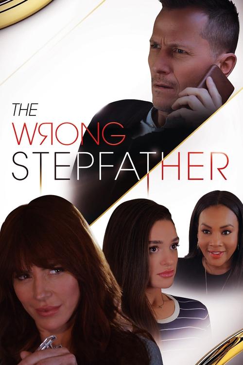 Movie poster for The Wrong Stepfather (2020)