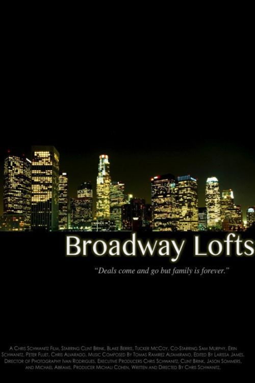 Movie poster for Broadway Lofts (2014)