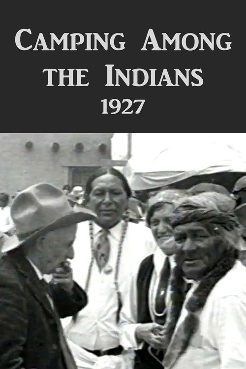 Movie poster for Camping Among the Indians (1927)