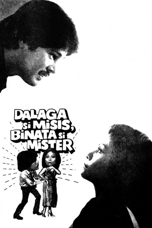 Movie poster for Dalaga si Misis, Binata si Mister (1981)