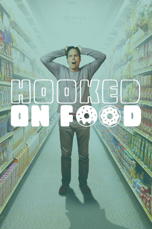 Movie poster for Hooked On Food (2012)