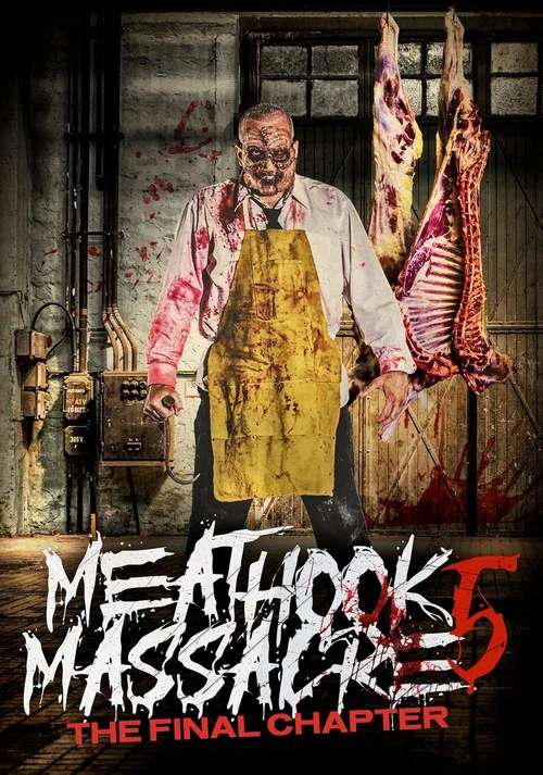 Movie poster for Meathook Massacre: The Final Chapter (2019)