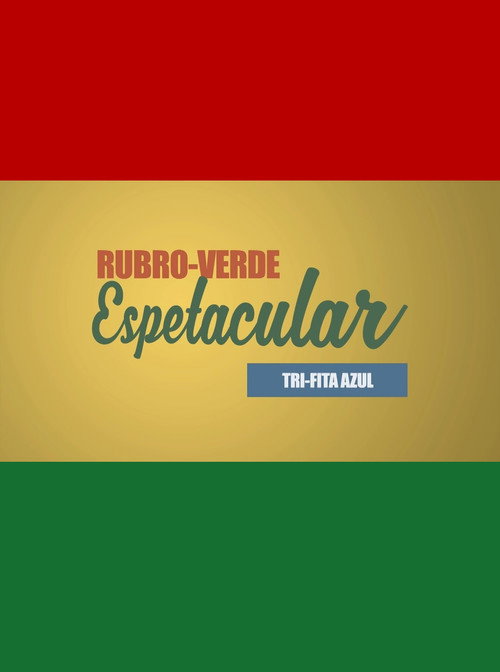 Movie poster for Rubro-Verde Espetacular (2017)