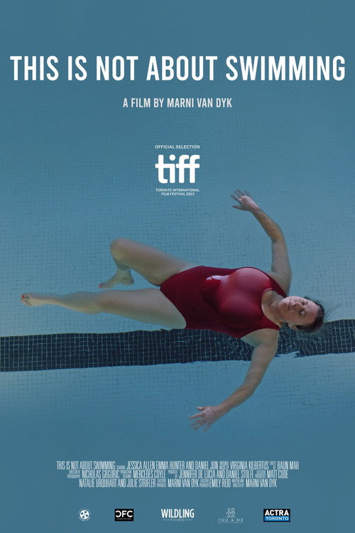 Movie poster for This is Not About Swimming (2023)