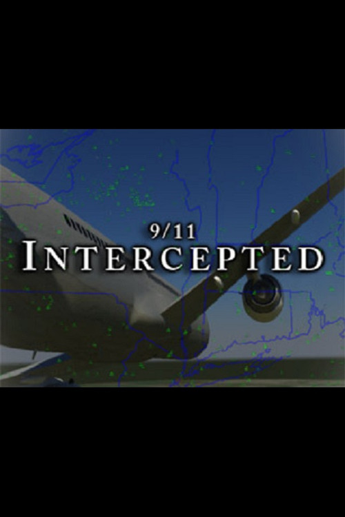 Movie poster for 9/11: Intercepted (2011)