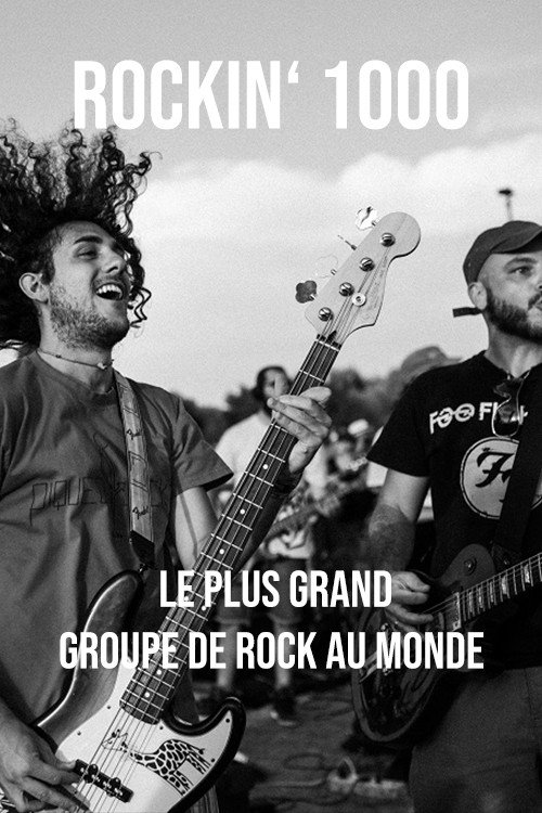 Movie poster for Rockin' 1000, le plus grand groupe de rock au monde (2020)