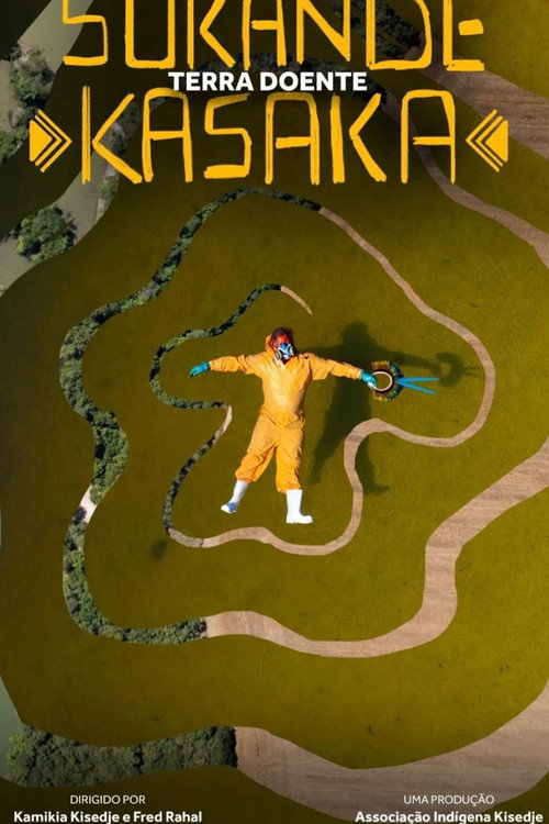 Movie poster for Sukande Kasáká | Terra Doente (2025)