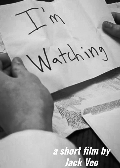 Movie poster for I'm Watching (2023)