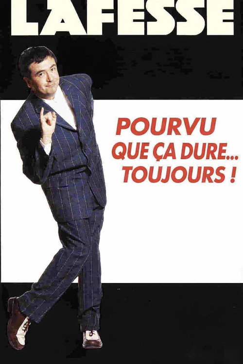 Movie poster for Lafesse, pourvu que ça dure... toujours ! (2026)