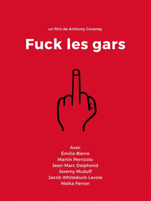 Movie poster for Fuck les gars (2019)