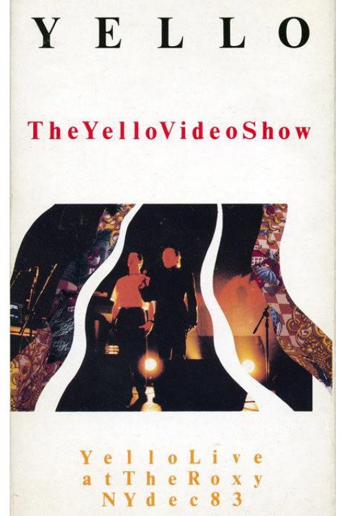 Movie poster for The Yello Video Show - Live At The Roxy NY Dec 83 (1991)