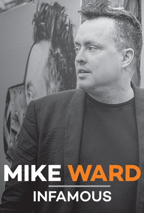 Movie poster for Mike Ward: Infamous (2018)