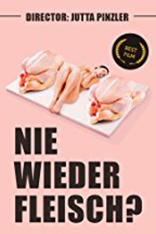 Movie poster for Nie wieder Fleisch? (2013)