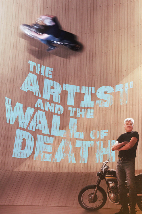 Movie poster for The Artist and the Wall of Death (2022)