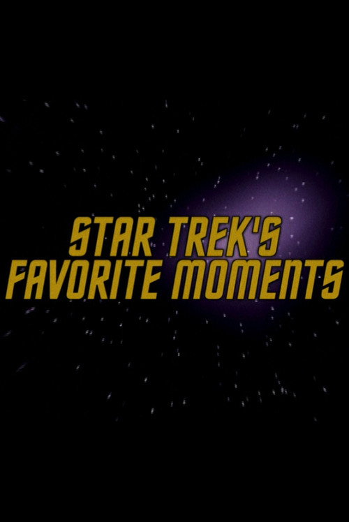 Movie poster for Star Trek's Favorite Moments (2004)