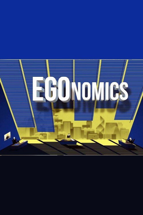 Movie poster for EGOnomics (2016)
