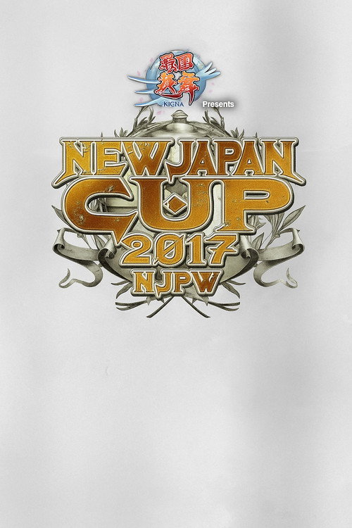 Movie poster for NJPW New Japan Cup 2017 - Day 2 (2017)