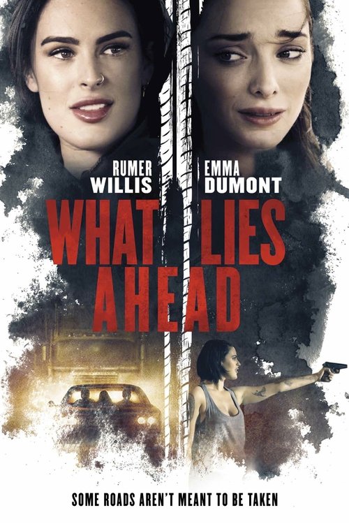 Movie poster for What Lies Ahead (2019)