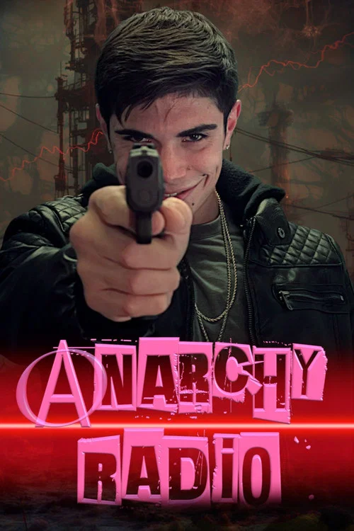 Movie poster for Anarchy Radio (2024)