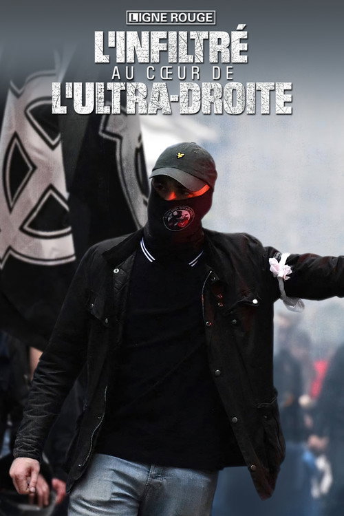Movie poster for L'infiltré : au cœur de l'ultra droite (2024)
