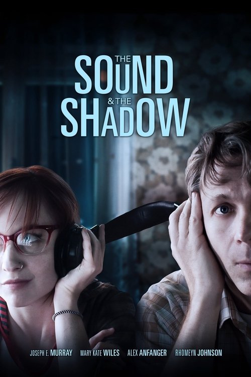 Movie poster for The Sound and the Shadow (2014)