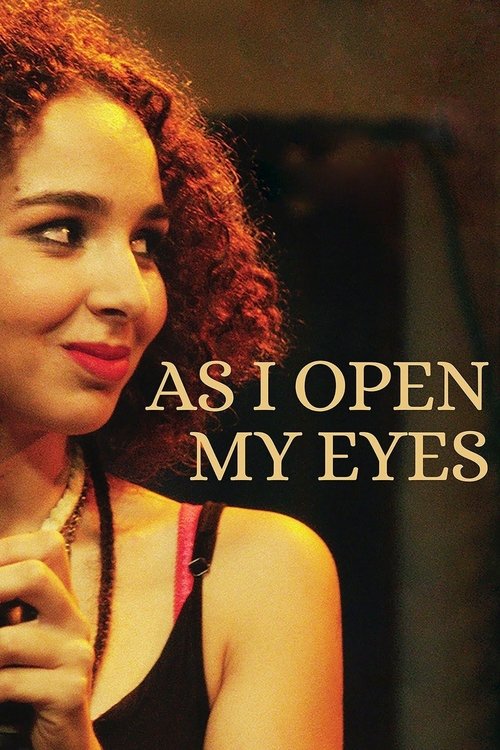 Movie poster for As I Open My Eyes (2015)