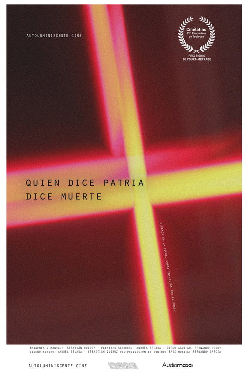 Movie poster for Quien dice patria dice muerte (2021)