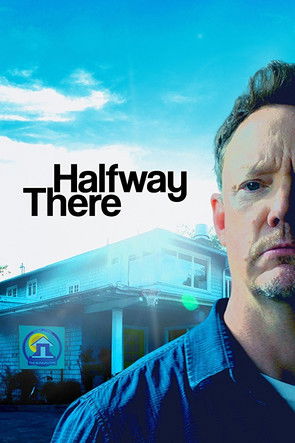 Movie poster for Halfway There (2017)
