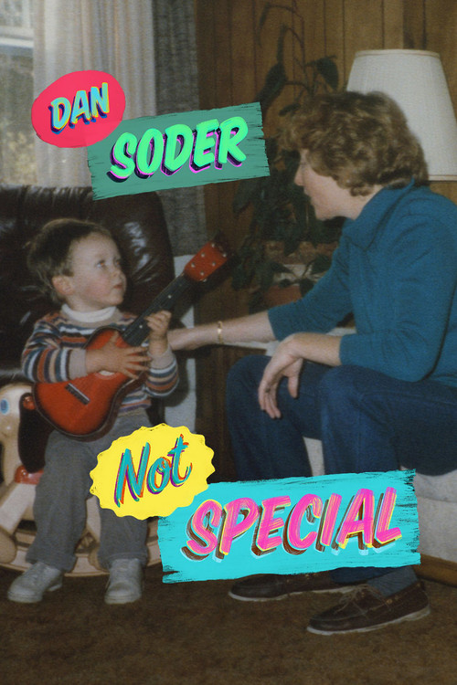 Movie poster for Dan Soder: Not Special (2016)