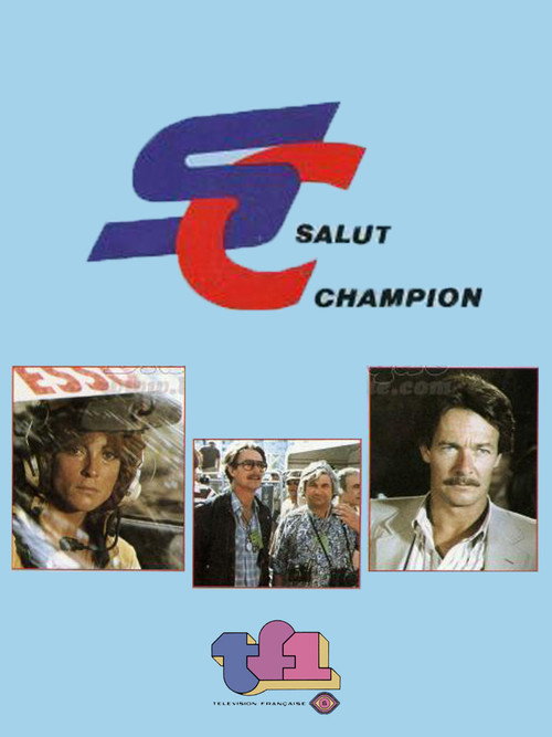 Series poster for Salut champion (1981)
