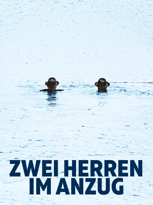 Movie poster for Zwei Herren im Anzug (2018)