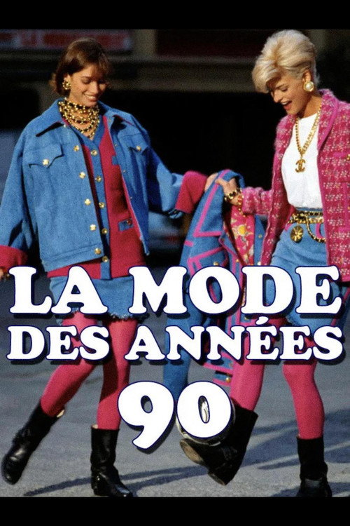 Movie poster for Fashion in the 1990's (2014)
