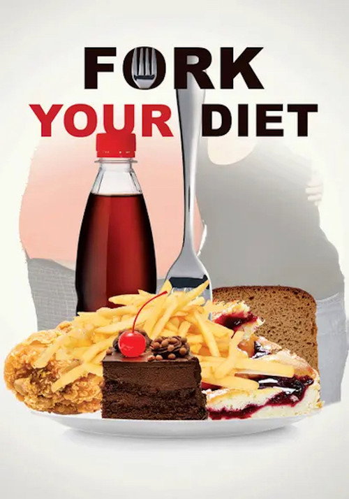 Movie poster for Fork Your Diet (2019)