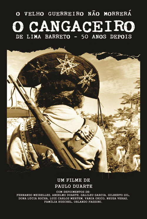 Movie poster for O Velho Guerreiro Não Morrerá - O Cangaceiro de Lima Barreto 50 Anos Depois (2011)